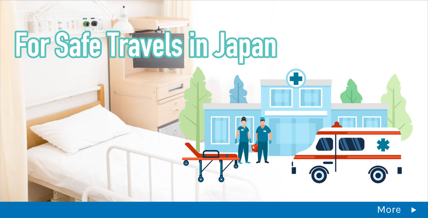 For Safe Travels in Japan